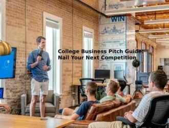College Business Pitch Guide: Nail Your Next Competition