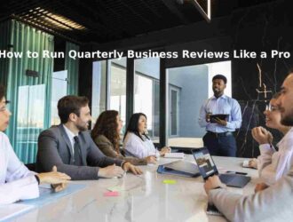 How to Run Quarterly Business Reviews Like a Pro