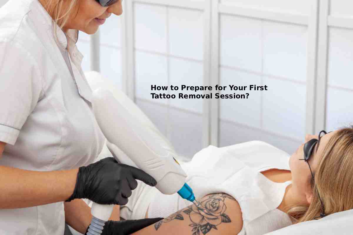 How to Prepare for Your First Tattoo Removal Session?