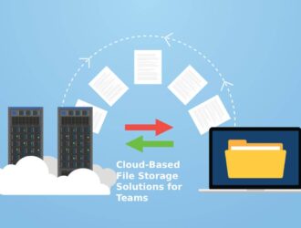 Cloud-Based File Storage Solutions for Teams
