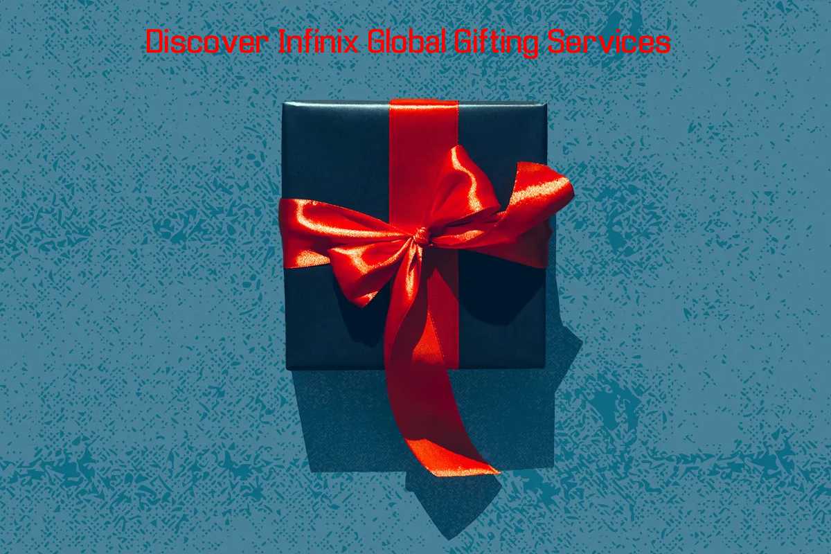 Discover Infinix Global Gifting Services