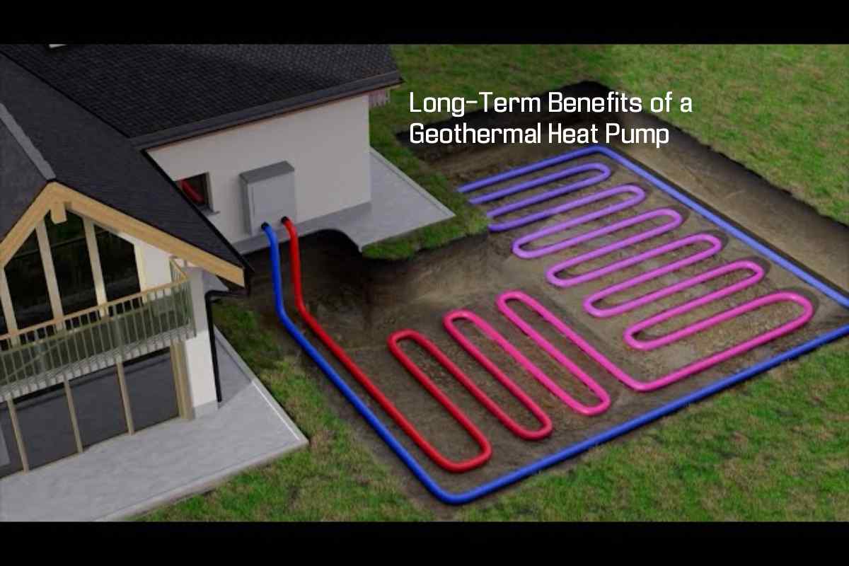 Long-Term Benefits of a Geothermal Heat Pump